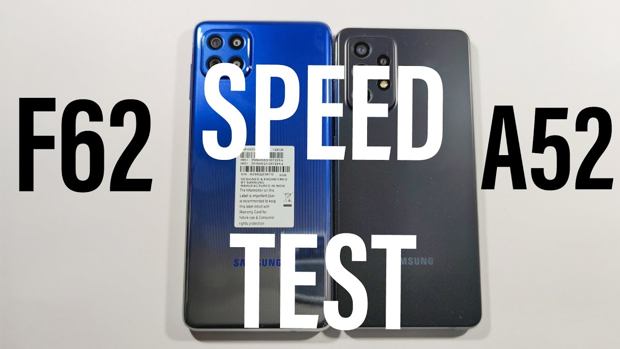 Samsung F62 vs Samsung A52 Speed Test
