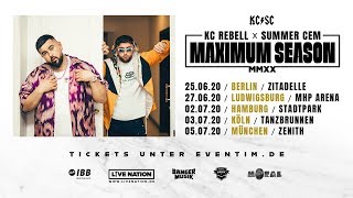 kc rebell &amp; summer cem auf maximum season tour