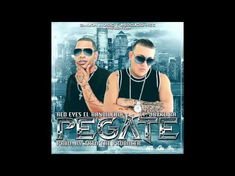 PEGATE   Red Eyes El Bandilero ft. Jayko Pa (prod. by TaTo)