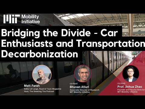 Bridging the Divide - Car Enthusiasts and Transportation Decarbonization - Matt Farah