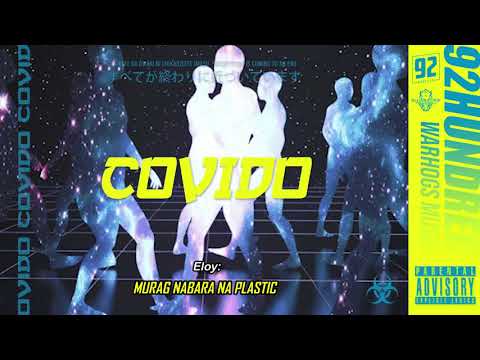 92hundred - COVIDO (Official Visualizer)