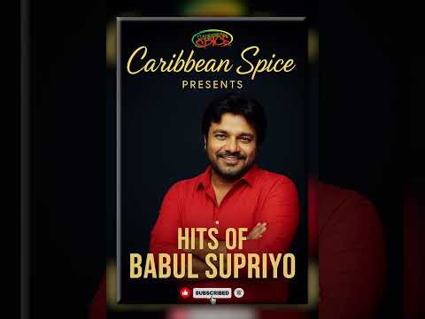 Caribbean Spice - Babul Supriyo Hits