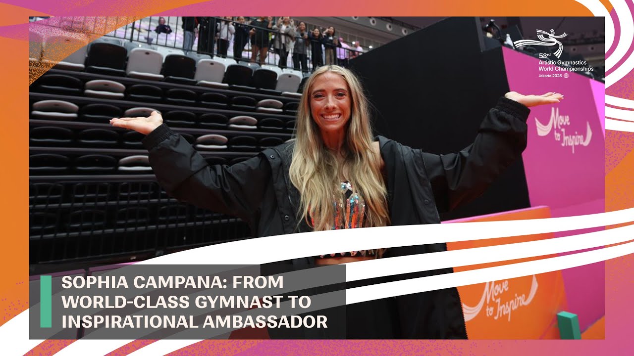 Sophia Campana: From World-Class Gymnast to Inspirational Ambassador