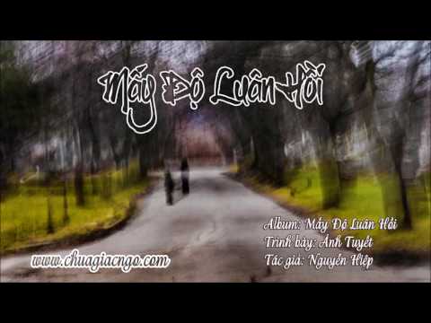 Mấy độ luân hồi - Ánh Tuyết