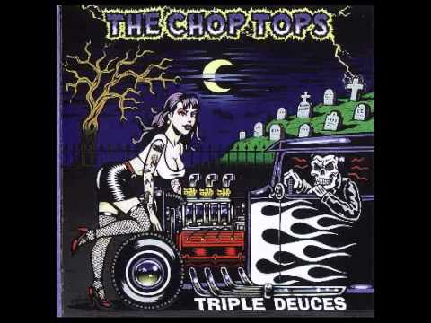 The Chop Tops - Bitch