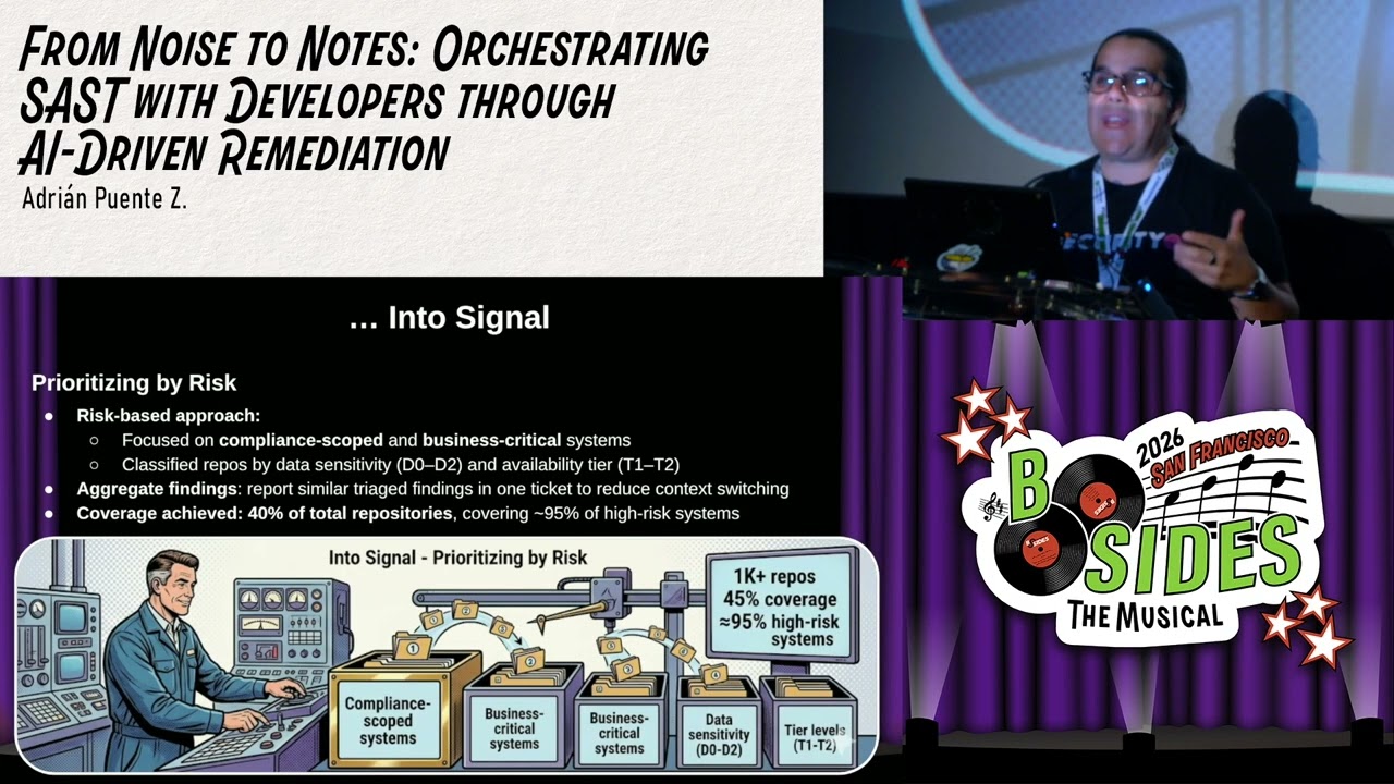 BSidesSF 2026 - From Noise to Notes: Orchestrating SAST with Developers... (Adrián Puente Z.)