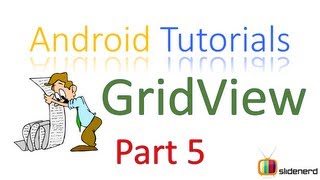 #96 Android GridView Tutorial Part 5: Android Application Development Tutorial [HD 1080p]