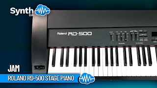 Video thumbnail for ROLAND RD-500 STAGE PIANO | JAM by Synth Cloud