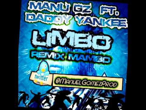 Manu Gz Ft Daddy yankee - Limbo (PROMO)