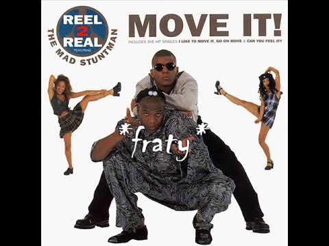Reel 2 Real Featuring The Mad Stuntman - I Like To Move It