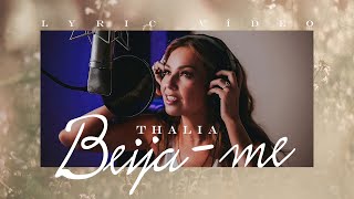Thalia - Beija-Me [Bésame] (Portuguese Version) (Oficial - Letra / Lyric Video)