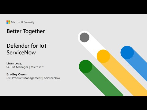 Better Together with Microsoft Defender for IoT & ServiceNow’s Operational Technology (OT) Management