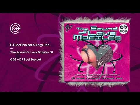 DJ Scot Project & Angy Dee - The Sound Of Love Mobiles 01 (CD2) (2001)