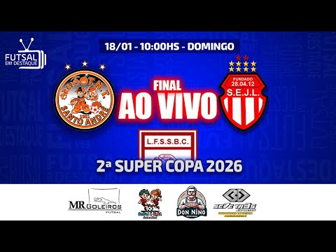 2ª SUPER COPA SBC DE FUTSAL - AREIÃO X JD LIMPÃO - FINAL