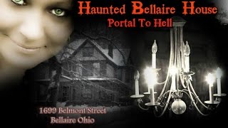 A HAUNTED || Bellaire House || Most Haunted Demon House || Bellaire, Ohio