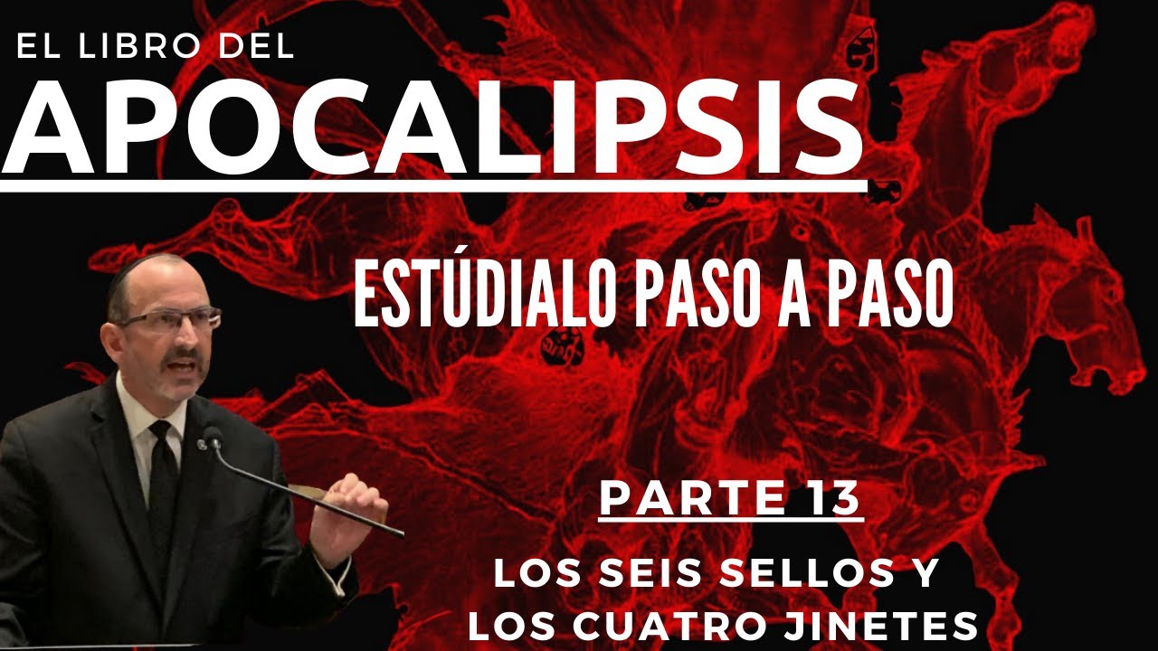 Apocalipsis capítulo 6 parte 1 - Dr. Baruch Korman (Los 6 sellos del Apocalipsis)