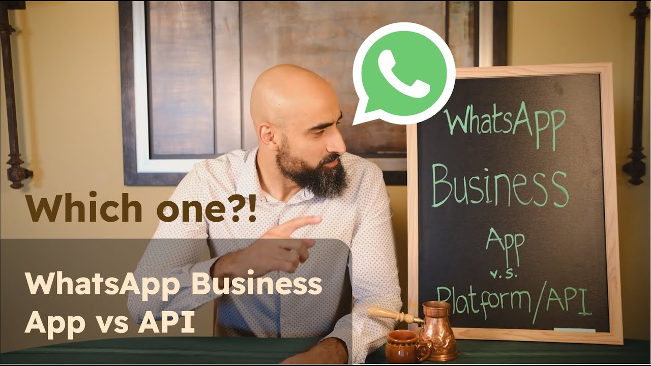 WhatsApp Business App vs WhatsApp Business API - What's Best for Me?