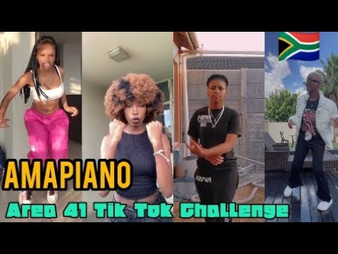 Area 41 Amapiano *Tik Tok* Dance Challenge Compilation 🔥🔥🔥