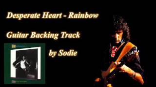 Desperate Heart - Rainbow cover by Sodie (Guitar Backing Track)