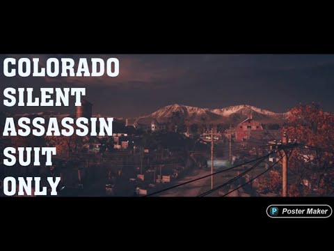 HITMAN: Colorado (Silent Asassin, Suit Only) (Default Starting Location) (Guide/Tutorial)
