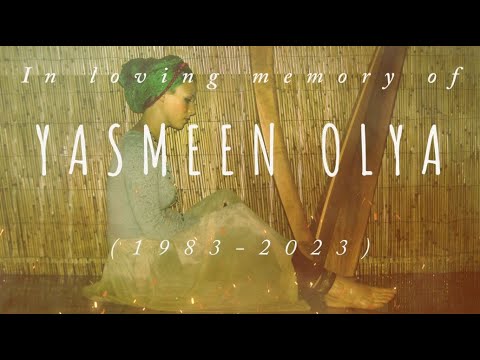 Yasmeen Olya (In Loving Memory of Yasmeen Olya)