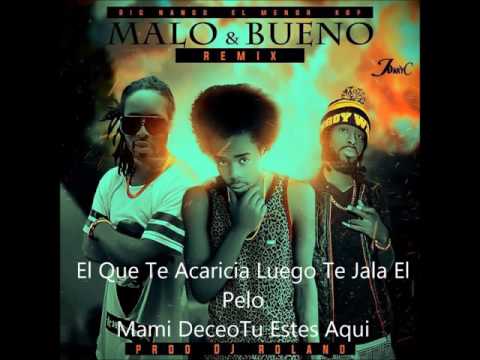El Menor Menor - Malo Y Bueno Remix (Video Letra) Ft Big Nango & KBP