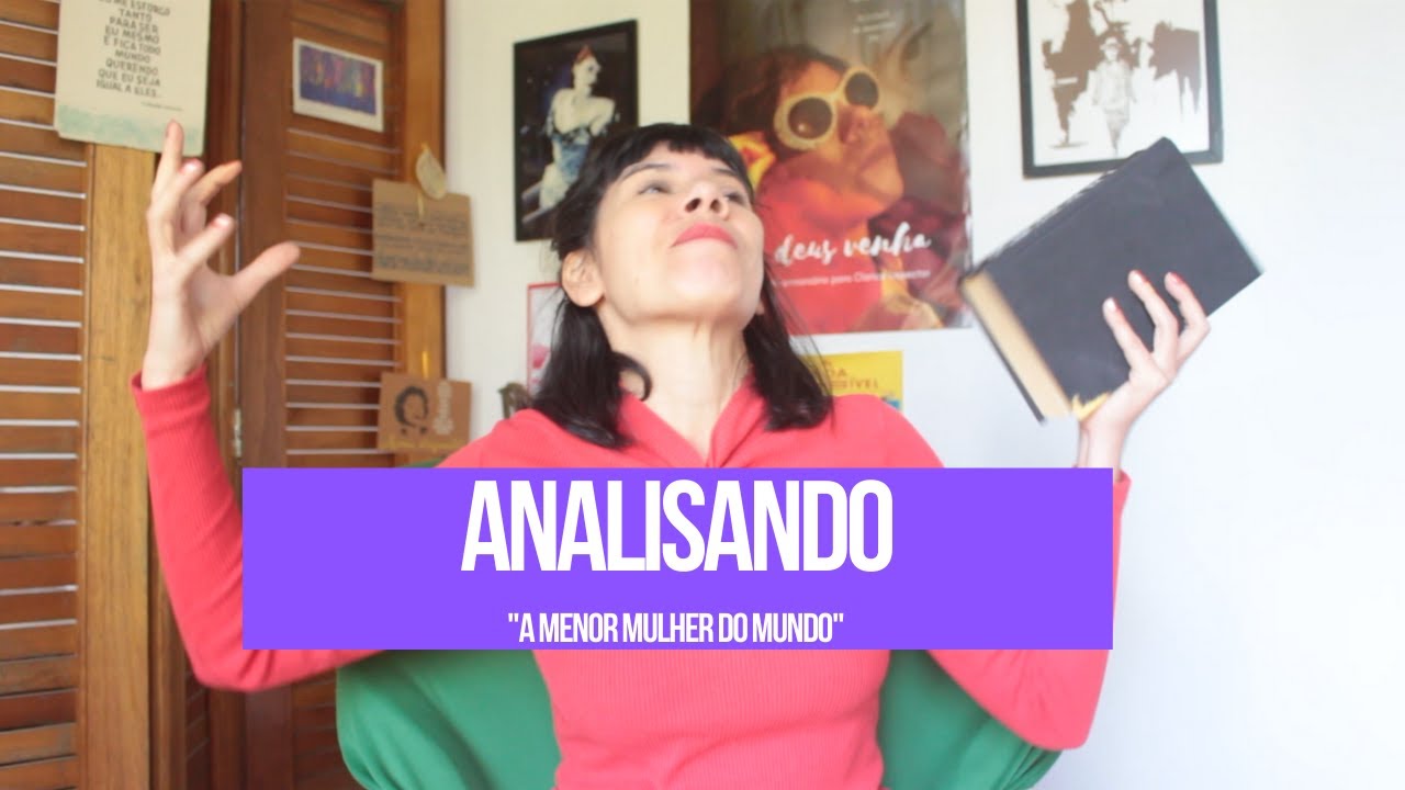 A MENOR MULHER DO MUNDO I conto de CLARICE LISPECTOR