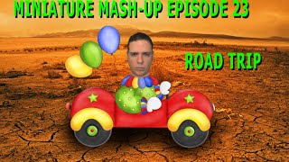 preview picture of video 'Miniature Mash-up Episode 23 Road Trip'