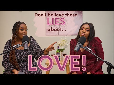 Don’t believe these lies they told you about LOVE! | TMI Podcast KE | Episode 35