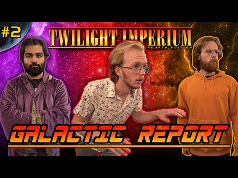 Twilight Imperium GALACTIC REPORT 2 - Thunder’s Edge