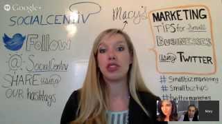 Marketing Tips for Small Business using Twitter - #SocialCentiv