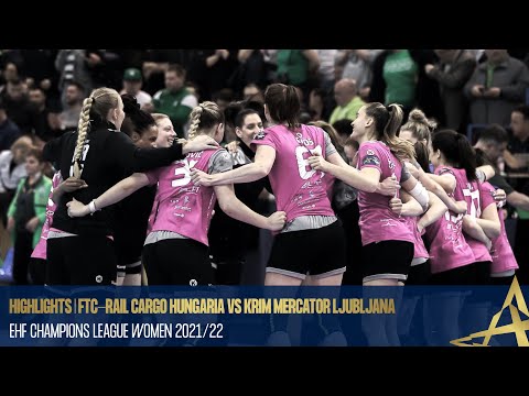 HIGHLIGHTS | FTC-Rail Cargo Hungaria vs Krim Mercator Ljubljana | EHF Champions League Women 2021/22