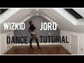 Wizkid- Joro Dance Tutorial by Lady Cun Faya