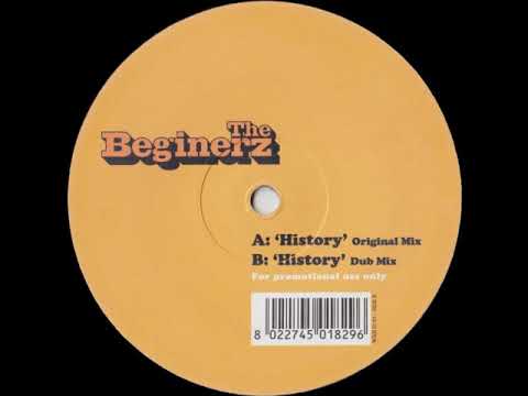 The Beginerz ‎– History (Dub Mix)