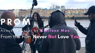 Prom - Sugarfree | Clarissa Mae (Acoustic Cover) From the Movie: 'Never Not Love You'