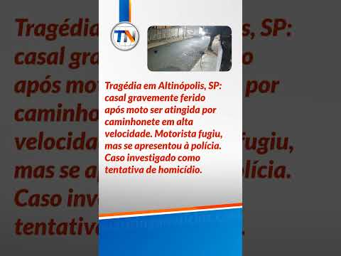 Trágico! Casal em estado grave após ser atingido por caminhonete em Altinópolis, SP