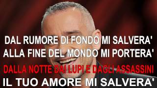 Alla fine del mondo - Eros Ramazzotti - Karaoke con testo