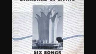 Standard Of Living - Immune To You / Don't Worry