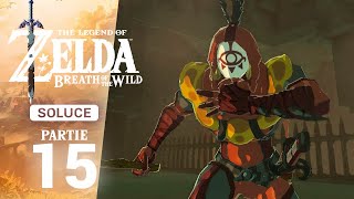 Soluce BOTW – Étape 15 : Repaire des Yigas