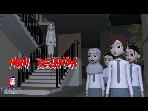 KAKINA HOROR 122 - Diganggu Noni Belanda Penunggu Sekolah