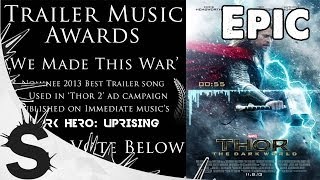2013 Trailer Music Awards - We Made This War
