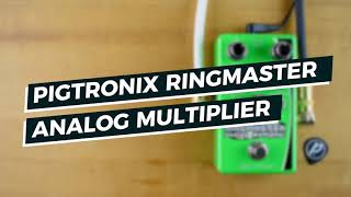 Video thumbnail for The Classic Series #1 - Pigtronix Ringmaster Analog Multiplier by Pedal of the Day