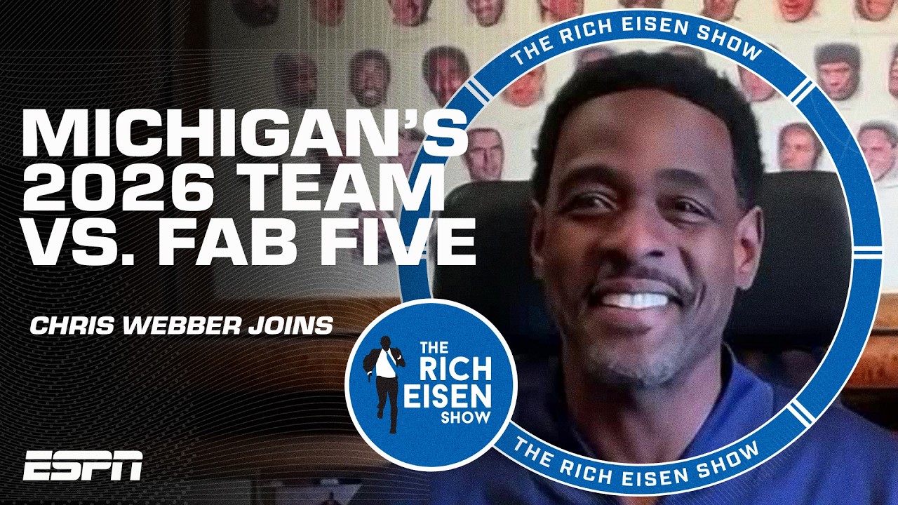 Chris Webber compares this season's Michigan and the Fab Five ⚖️ | The Rich Eisen Show