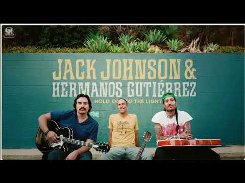 "Hold On To The Light" (Visualizer)  - Jack Johnson & Hermanos Gutiérrez
