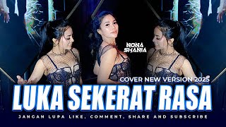 Download lagu FUNKOT - LUKA SEKERAT RASA [ NEW VERSION 2025 ] COVER REMIX VERSION BY DJ NONA SHANIA mp3
