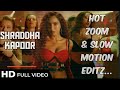 Nora Fatehi Hot Slow Motion Edits Shraddha Kapoor Hot Slow Motion Zoom Editz
