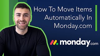 Move Items Using Automation In Monday.com | Full Tutorial | 2022