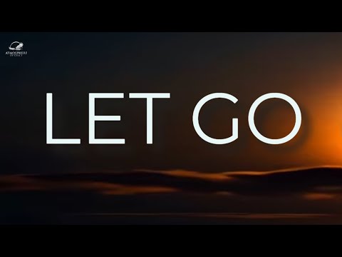 Let Go, God Has Something Better
