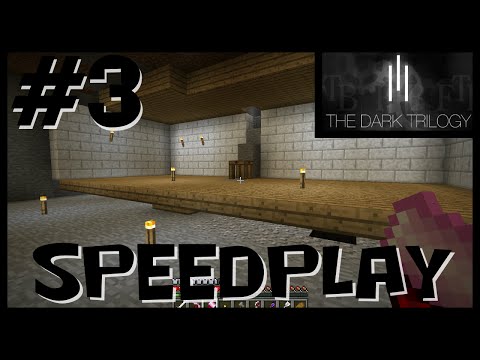 The Dark Trilogy Speedplay S4E03 - Better Mining, Lumbering and Base Digging