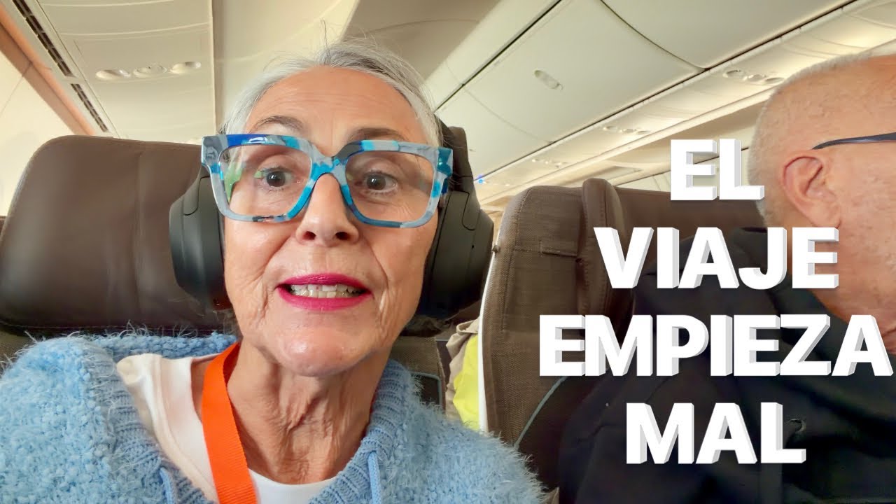 El viaje empieza mal   Mayo 2026 #116b